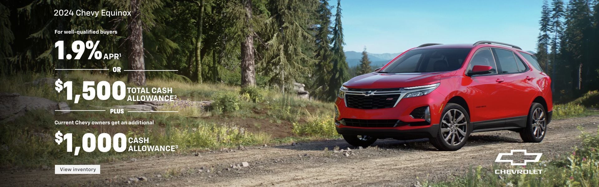 2024 Chevy Equinox. For well-qualified buyers 1.9% APR. Or, $1,500 total cash allowance. Plus, cu...